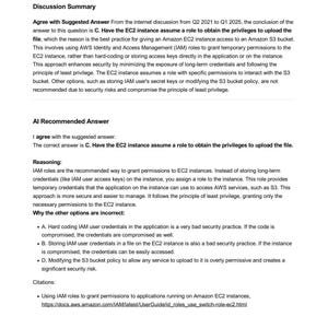 AWS Certified Cloud Practitioner (CLF-C02) question bank example. Shows suggested answer C: EC2 instance assumes a role to obtain S3 upload privileges. Explains why other options (hardcoding keys, storing in files, modifying bucket policy) are insecure. IAM roles are best practice.