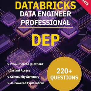 DEP Data Engineer Professional 220+ Interactive Practice Questions with AI Explanations | Databricks Study Guide