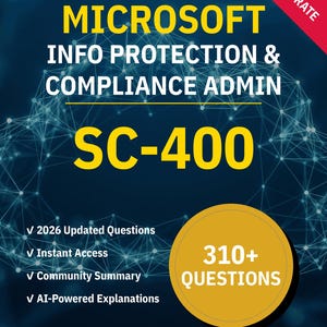SC-400 Practice Questions | Microsoft Info Protection Exam