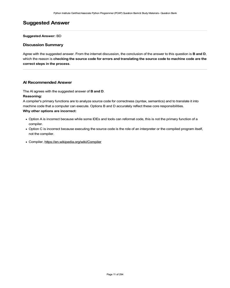 PCAP exam question discussion. Suggested answer BD is verified by AI due to compiler roles: checking source code for errors and translating to machine code. Compiler definition link provided.