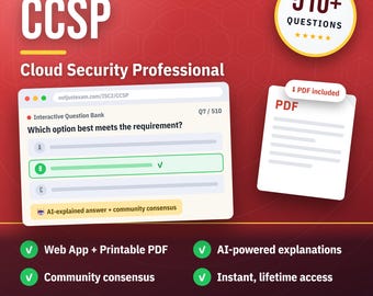 ISC2 Cloud Security Professional CCSP Practice Questions: 510+ Answer Explanations, Community Answers (Instant Download)