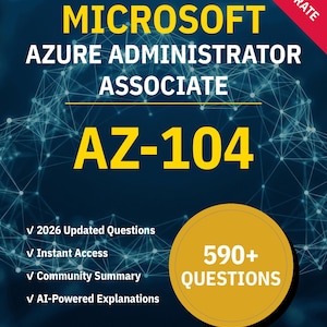 AZ-104 Azure Administrator Associate Microsoft | Practice Test 2026 | Interactive Prep by NotJustExam