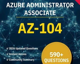 AZ-104 Azure Administrator Associate: Más de 600 preguntas de práctica interactivas con explicaciones de IA / Guía de estudio de Microsoft