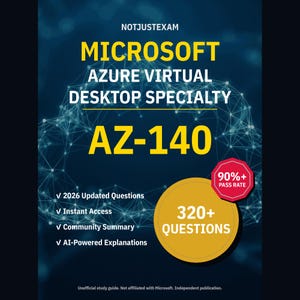 Microsoft Azure Virtual Desktop Specialty AZ-140 Practice Questions: 320+ AI Explanations, Community Answers