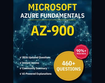Microsoft Azure Fundamentals AZ-900 Practice Questions: 460+ AI Explanations, Community Answers (Instant Download)
