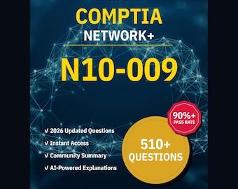 CompTIA Netzwerk+ N10-009 Übungsfragen: 510+ KI Erklärungen, Community Antworten (Sofortdownload)