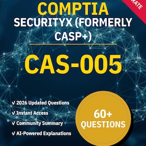 CAS-005 SecurityX (Formerly CASP+) CompTIA | Practice Test 2026 | Interactive Prep by NotJustExam