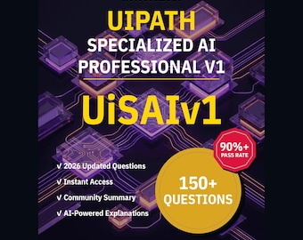 UiPath Specialized AI Professional v1 UiSAIv1 Övningsfrågor: 150+ AI-förklaringar, svar från communityn