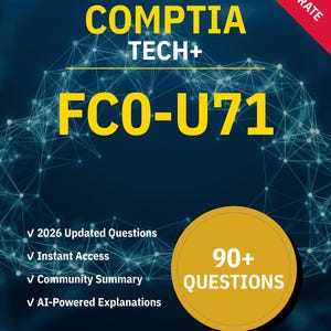 FC0-U71 Tech+ 90+ Interaktive Übungsfragen mit KI Erklärungen | CompTIA Studienführer