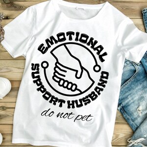 Emotional Support Human Do Not Pet Shirt, Funny Husband Gift, Funny Dog Lover Shirt, ESH,  Emotional Support Animal, Emotional Support Human