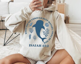 Isaiah 43:2 Christian Hoodie - Comfort Colors Christian Apparel