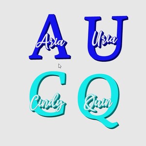 May include: Four individual letters: A, U, C, and Q. Each letter is a different color. The letter A is blue with the name "Aria" in white script. The letter U is blue with the name "Uria" in white script. The letter C is teal with the name "Cindy" in white script. The letter Q is teal with the name "Quinn" in white script.