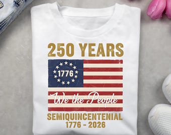 America 250th Anniversary PNG Shirt, Patriotic We The People PNG Design, Gift for Him/Her, Printable Sublimation Design, Instant Download