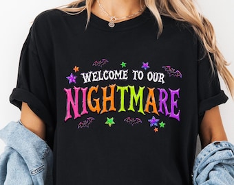 Comfort Colors® Welcome To Our Nightmare T-Shirt, Retro Halloween Shirt, Spooky Season Graphic, Colorful Bat Halloween Tee, Fall Gift