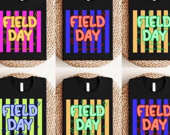 Field Day Shirt, Colorful School Field Day Tee, Teacher Field Day Shirt, Fun Game Day Tee, Last Day of School Shirt