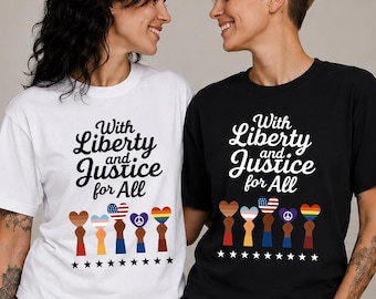 With Liberty And Justice For All Shirt, LGBTQ Pride Shirt, Equality Rights Tee, Inclusive America Shirt, Pride Month Gift, Ally Support Tee