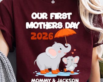 First Mothers Day Shirt 2026, Mommy and Me Shirt, Personalized Mom Shirt, New Mom Gift, Baby Elephant Mothers Day Tee