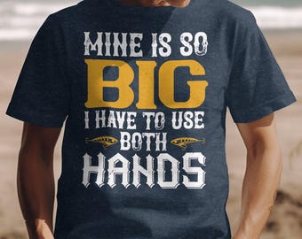 Funny Fishing T-Shirt: Sassy Fisherman Gift for Angler Husband