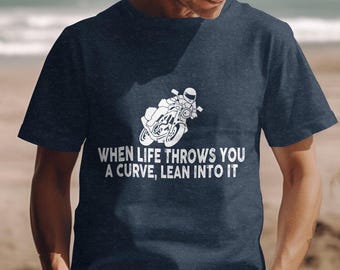 Bike Life Tee: Lean Into It Caferacer Motorcycle Shirt
