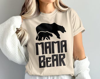 Mama Bear Shirt, Cute Mama Bear Shirt, Mothers Day Gift, Mama Bear Gift, Gift For Mom, Baby Shower Gift, Animal Natural Lover Shirt