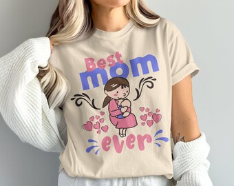 Best Mom Ever Shirt, Mom Appreciation Shirt, Gift for Moms, Cool Moms Club Shirt, Favorite Mom Shirt, Mother’s Day Shirt