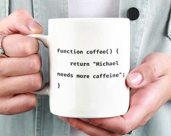 Aangepaste programmeermok, functiekoffie(), gepersonaliseerd naamcadeau