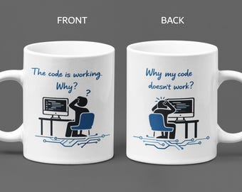Lustige Programmierer Tasse, Warum mein Code nicht funktioniert, Programmier-Humor-Kaffeetasse, Software-Entwickler Geschenk, Fehlersuchprogrammierer Tasse