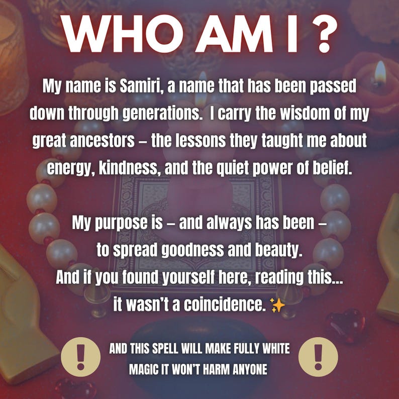 May include: A red background with the text "WHO AM I?" in white. The text describes Samiri, her purpose, and a spell. Decorative elements include candles, pearls, and a heart.