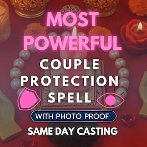 May include: A red background with a pink candle, pearls, and text that reads "MOST POWERFUL COUPLE PROTECTION SPELL". The image also includes the text "WITH PHOTO PROOF" and "SAME DAY CASTING".
