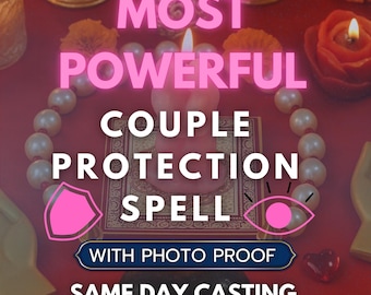 Sort de protection du couple : résultats rapides, sortilège le jour même (preuve photo), rituel de protection des relations, rituel de purification
