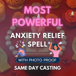 Peut inclure: Fond rouge avec le texte « MOST POWERFUL ANXIETY RELIEF SPELL ». L'image comprend une bougie allumée, un collier de perles et des illustrations d'une personne anxieuse et d'une autre soulagée.