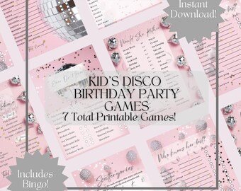 May include: Pink printable party games with disco ball accents. The text reads "Kid's Disco Birthday Party Games" and "7 Total Printable Games!" Includes bingo and other games. The words "Instant Download!" are also visible.