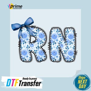 RN Nurse Ready To Press, RN Nurse DTF Transfer, Nurse Heat Press Dtf, Healthcare Worker dtf Prints, Nurse Life Dtf, Nurse Mode Dtf