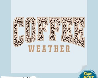 Coffee Weather Leopard Print DTF Transfer, Fall Ready to Press