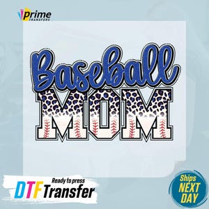 Baseball Mom Ready To Press, Baseball DTF Print Shirt, DTF Transfer for Baseball Mom and Family, Heat Press, Hot Peel Dtf Transfer