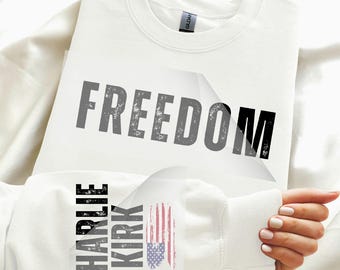 Charlie Kirk Freedom DTF Transfer, Ready to Press