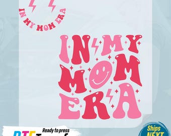 Girl Mom Era DTF Transfer: Ready For Press Heat Transfer