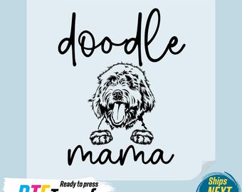 Doodle Mama Dog DTF Transfer: Ready to Press Heat Transfer