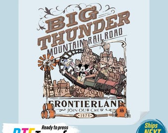 Disney DTF Transfer: Big Thunder Railroad - Full Color Iron On
