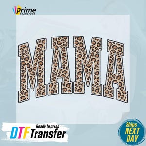May include: A brown and black leopard print iron-on transfer with the word "MAMA" in a vintage style font.