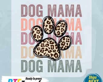 Dog Mama Cheetah Paw Print DTF Heat Transfer