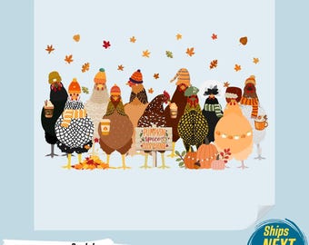 May include: A DTF transfer featuring a group of chickens in fall attire, holding coffee cups and standing near pumpkins. The image includes the text "Pumpkin Spice Everything" on a sign, with falling leaves.