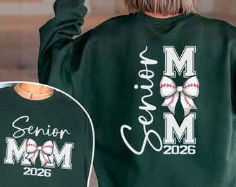 Senior Mom 2026 Baseball Bow Sweatshirt or Hoodie for Graduation Season