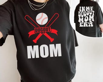 Dugout Mom Shirt, Baseball Mom Era Tee, Baseball Game Day Shirt, In My Dugout Mom Era, Sports Mom Gift