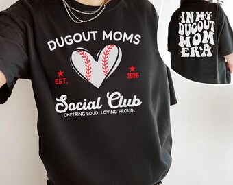 Baseball Mom Era Shirt, Dugout Social Club Tee for Proud Game Day Moms