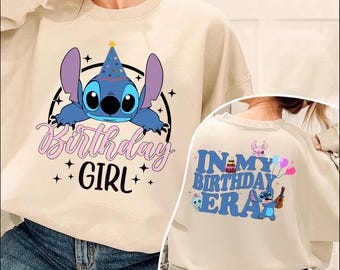 Stitch Birthday Girl Sweatshirt, In My Birthday Era Double Sided Sweatshirt, Birthday Girl Gift