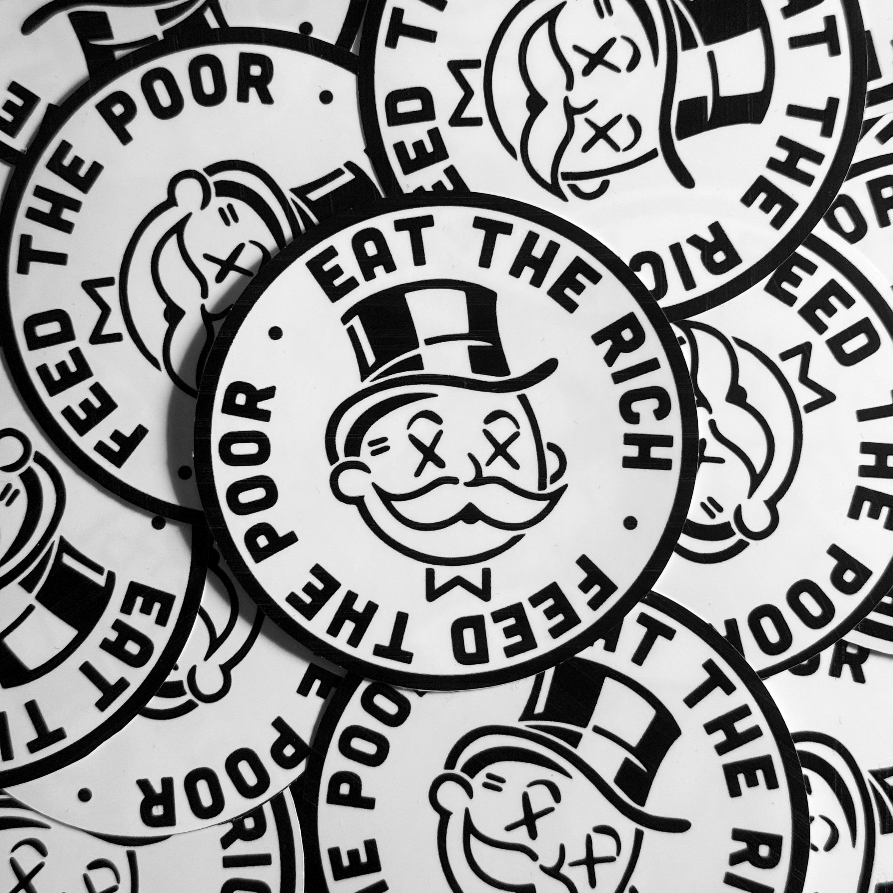 Eat the Rich, Feed the Poor Oligarchy Man - Glossy Vinyl Sticker