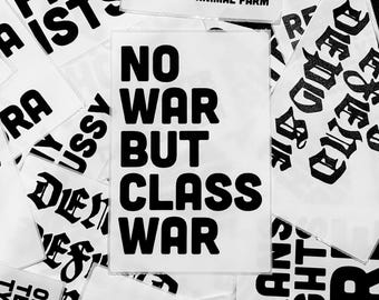 No WAR but CLASS WAR - 4x6 Thermal Paper Sticker Stack