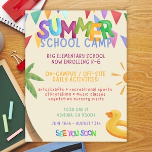 Op de afbeelding: Een kleurrijke flyer die een zomerkamp op de RFG Elementary School adverteert. De flyer bevat een aquarel-illustratie van een zon, palmbomen en een gele rubberen eend. De tekst op de flyer luidt "Summer School Camp", "RFG Elementary School", "Now Enrolling K-6", "On-Campus / Off-Site Daily Activities", "Arts/Crafts, Recreational Sports, Storytelling, Music Classes, Vegetation Nursery Visits", "1038 Oak St, Ventura, CA 93001", "June 16th - August 13th", en "See You Soon".