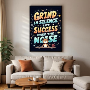 Motivational Cartoon Metal Poster – Grind In Silence Let Success Make the Noise – Hustle Mindset Wall Art